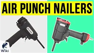 5 Best Air Punch Nailers 2020