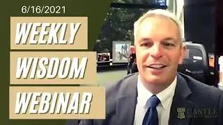 Weekly Wednesday Wisdom Webinars June 16, 2021