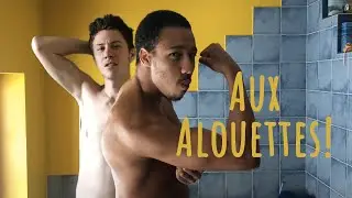Aux Alouettes!