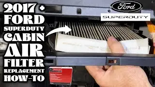 Инструкция по замене салонного фильтра Ford Superduty 2017+