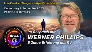 IRVA CSI DE Remote Viewing Q&A Teil 8: Fragestunde mit Werner Phillips