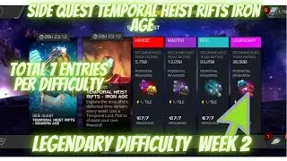 MCOC Side Quest Temporal Heist Rifts Iron Age | Legendary Difficulty Week 2 |Contest of Champions
