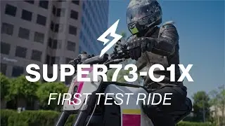 SUPER73-C1X First Ride