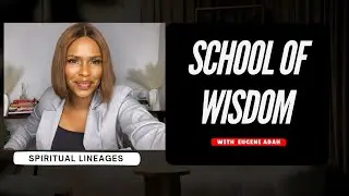SPIRITUAL LINEAGES (School Of Wisdom #2)