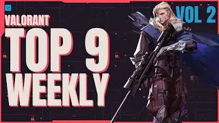 Valorant Weekly Top 9 Vol. 2 - Neichus