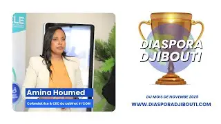 🇩🇯🌟Amina Houmed Hassan, entrepreneure du mois de novembre 2025 ! 🏆