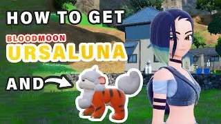 How to Get Bloodmoon Ursaluna and Hisuian Growlithe ► Pokemon Scarlet & Violet