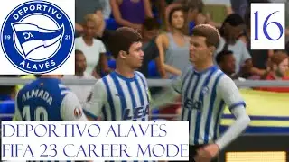 Can We Sink The Yellow Submarine? - Alav&eacute;s FIFA 23 Career Mode #16