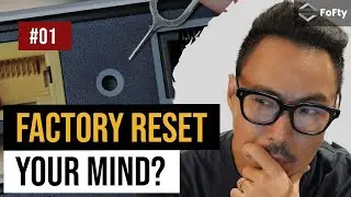 Don't just reboot your mind, FACTORY RESET it!