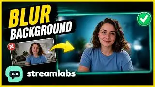 How To BLUR Webcam Background In Streamlabs (EASY) 2026