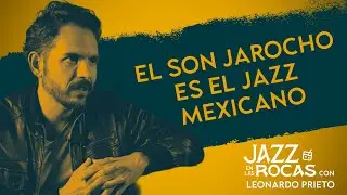 Jazz and Mexican Sounds - Leonardo Prieto