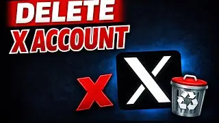 How to Delete X (Twitter) Account Permanently | Step-by-Step Guide