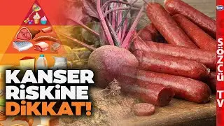 Sofradaki Gizli Tehlike! Uzman İsimden Korkutan Hazır Gıda Uyarısı! 'Kanserle İlişkisi Var'