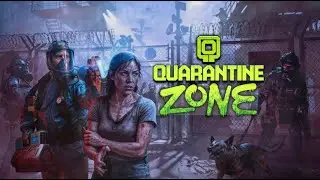 Quarantine Zone: The Last Check &mdash; Survive the Perimeter
