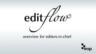 EditFlow: Overview for Editors-in-Chief