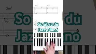 So &uuml;bst du Jazz Piano #jazzklavier #jazzpiano #jazzakkorde #jazzpianolessons #shorts