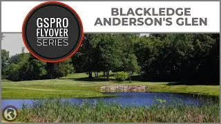 GSPro Course Flyover - Blackledge Anderson's Glen - Designed by JPruitt10