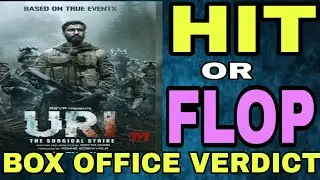 URI The Surgical Strike Movie Hit Or Flop | Vicky kaushal | Budget, screen count |