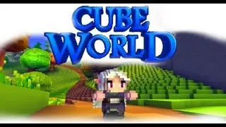 Cube World #1 [German] - Cube World Gameplay mit Anleitung zur Steuerung ! (Guide / Tutorial)
