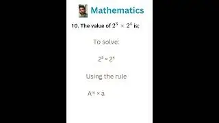 Laws of Exponents | Find the Value of 2&sup3; &times; 2⁴ | Quick Math MCQ #maths