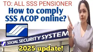 How to comply SSS ACOP online in 2025? ACOP COMPLIANCE 2025.