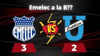 Cat&oacute;lica 3 Emelec 2⚽ Liga Pro 2023⚽ AN&Aacute;LISIS