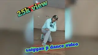 Saiyaan Ji &raquo; Yo Yo Honey Singh, Neha Kakkar | Dance Cover |Bboy Vikash
