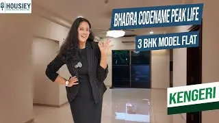 Bhadra Codename Peak Life Kengeri | 3BHK Model Flat Tour At Bangalore | Price & Location 2025