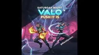 RANK UP PUSH! Saturday Night Valorant Grind | VALORANT