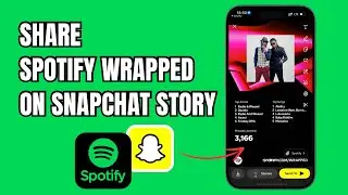 How to Share Spotify Wrapped To Snapchat Story?