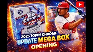 Распаковка мегабокса бейсбольных карточек Topps Chrome Update 2025 года, идентификатор 25CHRBBMEG...