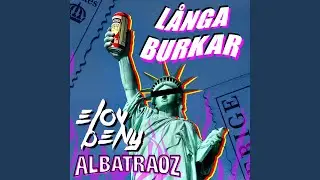 LÅNGA BURKAR