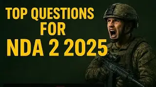 TOP QUESTIONS | Frequency Asked Questions in NDA Exam | NDA 2 2025 |Tricks | PYQs 