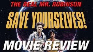 SAVE YOURSELVES! (2020) Movie Review