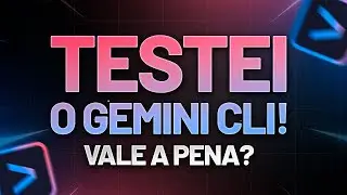 Gemini CLI Gratuito? Será que impressiona? Análise prática da ferramenta