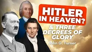 The Three Degrees of Glory in Mormon Heaven - John Turner Pt. 11 | Ep. 2050