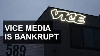 The Collapse Of Vice Media