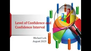 Level of Confidence and Confidence Interval