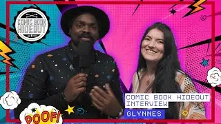 You Are The Star of Your Show | Comic Book Hideout Interview | Glynnes (Owner of Comic Book Hideout)