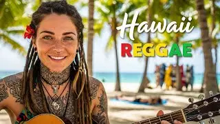 🌊 Tropical Chill Reggae – Hawaiian Island Beats for Slow Summer 🌴