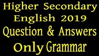 Higher Secondary English 2019 Question Papers With Answers GRAMMAR