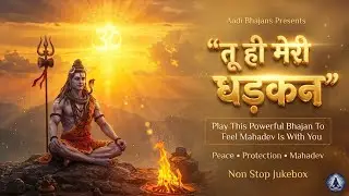 तू ही मेरी धड़कन ❤️ Tu Hi Meri Dhadkan | Play This To Feel Shiva In Your Every Breath #mahadev