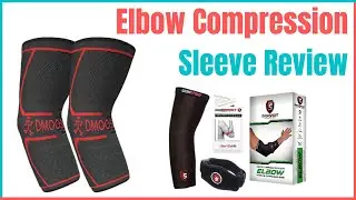 Best Elbow Compression Sleeve Review