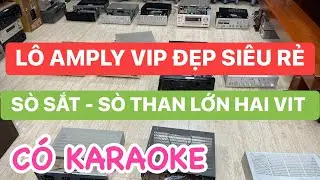 6/5LH#0961169293 L&Ocirc; AMPLY VIP ĐẸP GI&Aacute; SI&Ecirc;U RẺ - S&Ograve; SẮT - ANPLY STEREO C&Oacute; K&Egrave;M GIẢI M&Atilde; - NGHE NHẠC HAY