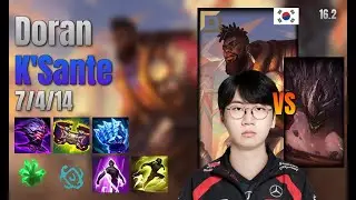 Doran Top K'Sante vs Malphite lol KR solo rank Full Game 16.2 | 도란 크산테 vs 말파이트