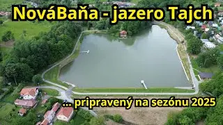 M1: Nová Baňa - jazero Tajch | Po oprave a opätovnom napustení pripravené na sezónu 2025