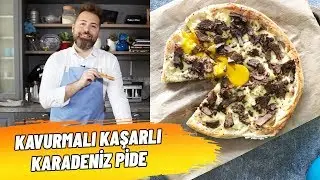 Kavurmalı Kaşarlı Karadeniz Pidesi!