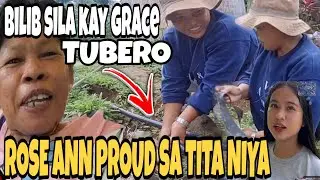 GRACE MAY BAGONG TRABAHO TUBERO NA ROSE ANN BILIB SA TITA NIYA