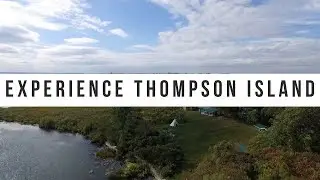 Experience Thompson Island