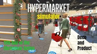 Рождественские украшения и другие товары | Геймплей Hypermarket Simulator | Рождественская серия,...